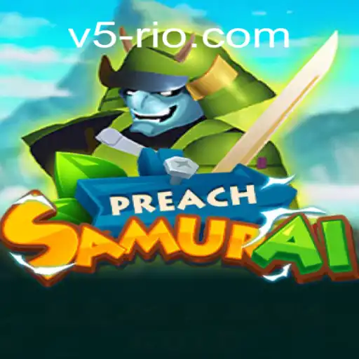 Explorando o Universo de PreachSamurai: A Nova Sensação dos Jogos Online